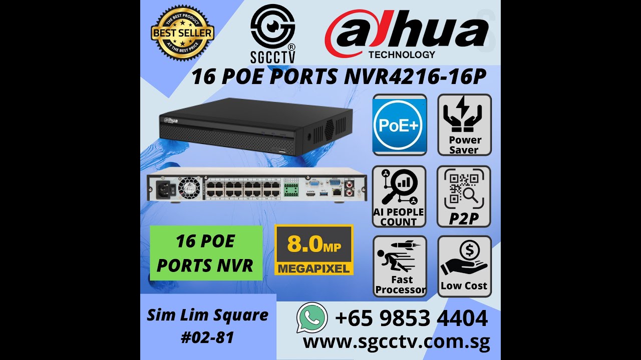 CCTV Singapore DAHUA NVR Setup Guide 4CH-8CH-16CH PoE DHI NVR4216 4KS3 20TB HDD Storage 8MP