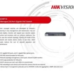 HIKVISION 24-Port Gigabit Switch DS-3E1526P-SI SMART POE SWITCH 24+2 Fiber Optical PoE Watchdog Detect Restart Camera Long Range 300m Surge Protected 6KV