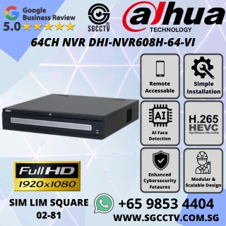 Dahua 64CH DHI-NVR608H-64-VI 4K AI NVR with face recognition RAID support smart video analytics 12MP Camera Repair Replace Singapore YC 1 Dahua 64CH DHI-NVR608H-64-VI 4K AI NVR with face recognition RAID support smart video analytics 12MP Camera Repair Replace Singapore
