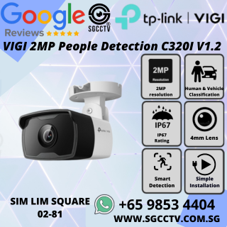 TP-LINK VIGI 2MP People Detection C320I Vehicle Recognition Abnormal Sound Detection Security CCTV Camera Repair Upgrade Singapore