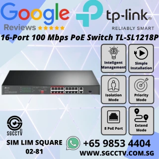 TP-Link 16-Port PoE Switch TL-SL1218P 100Mbps GIGABIT SFP Extend Mode 250m Priority Mode 150W Best Repair Replace SINGAPORE HZ