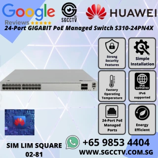 HUAWEI 24-Port Switch S310-24PN4X GIGABIT PoE Managed Switch 1000Mbps 2.5G 10GE SFP+ SINGAPORE BEST CCTV Switch Repair & Replace NEW HZ