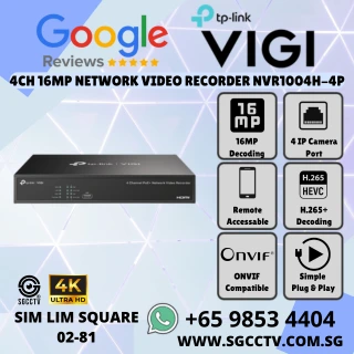 TP-Link 4CH PoE NVR VIGI NVR1004H-4P 4K 16MP UHD H.265+ ONVIF Compatible Two-Way Audio Plug-and-Play Repair Replace Singapore HZ