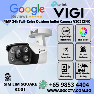 TP-Link 4MP 24h Full-Color VIGI C340 Outdoor Bullet Network Camera H.265+Smart Detection IP66 Weatherproof Best Repair Replace Singapore HZ