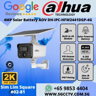DAHUA 4MP Solar Battery DH-IPC-HFW2441DGP-4G AOV 1/3" CMOS Sensor H.265 IR Light PIR Human Detection Repair Replace Singapore  HZ