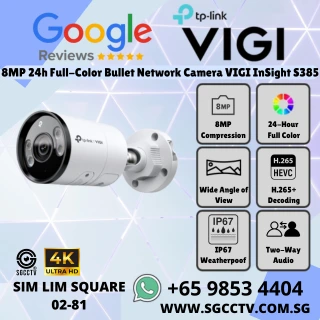 TP-Link 8MP 24-Hour Full Color VIGI InSight S385 Dual Classification Smart Detection Two-Way Audio IP67 H.265+ Repair Replace Singapore HZ