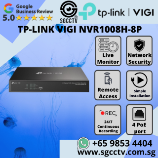 TP-LINK VIGI NVR1008H-8P Mobile Phone Access 4K HDMI Video Output PoE 8-Channel Simultaneous CCTV Camera Singapore Repair Upgrade