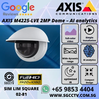 AXIS M4225-LVE 2MP Dome – AI analytics, IR night vision, WDR, Lightfinder, PoE, IP66 IK10. Discreet HD surveillance. Repair replace Singapore NN