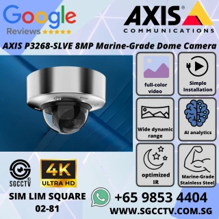 AXIS P3268-SLVE 8MP Marine-Grade Dome Camera – 4K UHD corrosion-resistant stainless steel AI analytics IR WDR IP66/67 NEMA 4X Repair replace Singapore NN