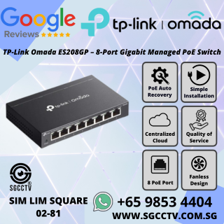 TP-Link OMADA ES208GP 8-Port Gigabit Managed Switch 8-Port PoE Lifetime Free Cloud No Fees Cloud Centralized Management Singapore